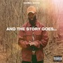 AND THE STORY GOES (Explicit)