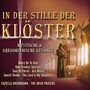 In der Stille der Klöster