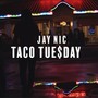 Taco Tue$day (Explicit)