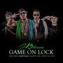 Game On Lock (feat. Baby Bash, Tattd Up Gum & Marty Jayr) [Explicit]