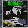 DOOMED Ep (Explicit)