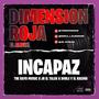 Incapaz (Explicit)