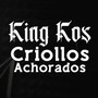 Criollos Achorados (Explicit)