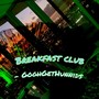 Breakfest Club (Explicit)