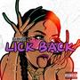 Lick Back (Explicit)