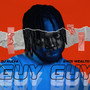 Guy Guy (Explicit)