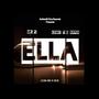 ELLA (feat. Kenny The Ripper) [Explicit]