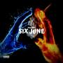 Six June (Explicit)