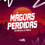 Mágoas Perdidas (Explicit)