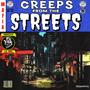 CREEPS FROM THE STREETS (Explicit)