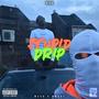 Stupid Drip (feat. B More) [Explicit]