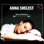 Piano Recital: Shelest, Anna - BACH, J.S. / LISZT, F. / SCHUMANN, R. (Spirit and Romance)