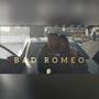 Bad romeo (feat. Don) [Explicit]