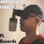 Arrocha do Fabio FL 1.0