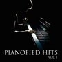 Pianofied Hits, Vol. 1