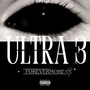 Ultra 3: Forevermore (Explicit)