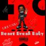 Heart Break Baby (Explicit)