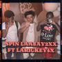 Spin (feat. LaRickey4x) [Explicit]