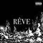 RÊVE (Explicit)