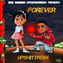 Forever (Happy Birthday) [Explicit]