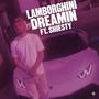 Lamborghini Dreamin (feat. Shiesty) [Explicit]