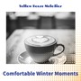 Comfortable Winter Moments