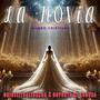 La Novia (feat. Soporte mi locura)