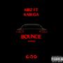 Bounce (feat. Kabuga) [Explicit]