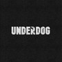 Underdog (Explicit)