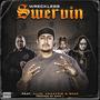 Swervin (feat. Kujo the Savage, Krazy516 & Bozo) [Explicit]