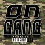 On Gang (Explicit)