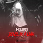 Devil Is a Liar (Explicit)