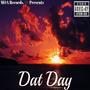 Dat Day (Explicit)