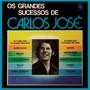 Os Grandes Sucessos de Carlos José