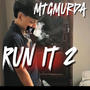 Run It pt2 (Explicit)