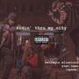 Rydin' Thru My City (feat. Bellagio Ellavicci & Stev Camo) [Explicit]