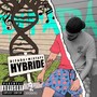 Hybride (Mixtape) [Explicit]