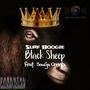 Black Sheep (feat. Soulja Creep) [Explicit]