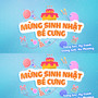 Mừng Sinh Nhật Bé Cưng