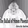 The Ballad of Simon Phoenix