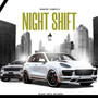 Night Shift (Explicit)