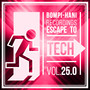 Escape To Tech 25.0