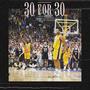 30 for 30 (Explicit)