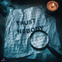 TRUST NOBODY