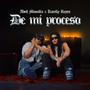 De mi proceso (Explicit)