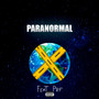 Paranormal (Explicit)