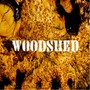 Woodshed (Explicit)