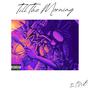 Till The Morning (Explicit)