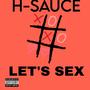 Let's Sex (Explicit)