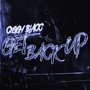 Get Back Up (Explicit)